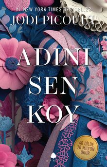 Jodi Picoult «Adını Sen Koy» pdf indir