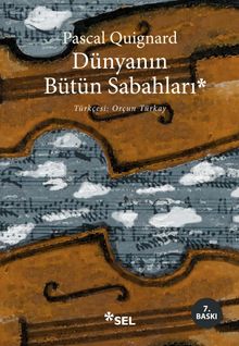 Pascal Quignard «Dünyanın Bütün Sabahları» pdf indir