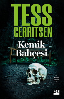 Tess Gerritsen «Kemik Bahçesi» pdf indir