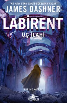 James Dashner «Labirent: Üç İlahi» pdf indir