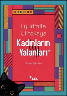 Lyudmila Ulitskaya «Kadınların Yalanları» pdf indir