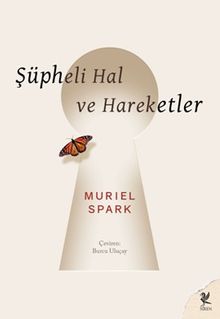Muriel Spark «Şüpheli Hal ve Hareketler» pdf indir
