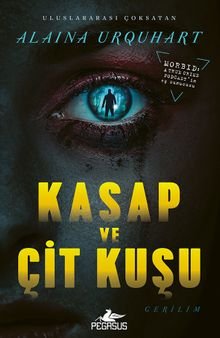 Alaina Urquhart «Kasap ve Çit Kuşu» pdf indir