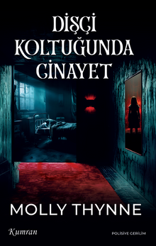 Molly Thynne «Dişçi Koltuğunda Cinayet» pdf indir