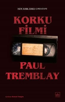 Paul Tremblay «Korku Filmi» pdf indir