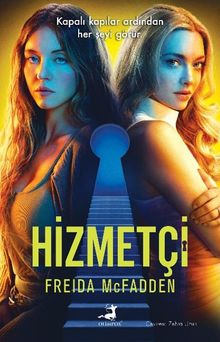 Freida Mcfadden «Hizmetçi Film (Özel Baskı)» pdf indir