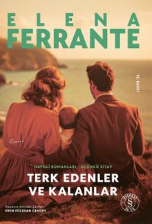 Elena Ferrante «Terk Edenler ve Kalanlar» pdf indir