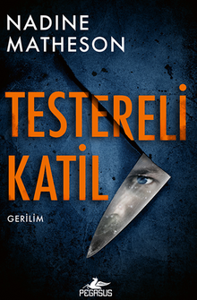 Nadine Matheson «Testereli Katil» pdf indir