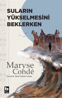 Maryse Conde «Suların Yükselmesini Beklerken» pdf indir