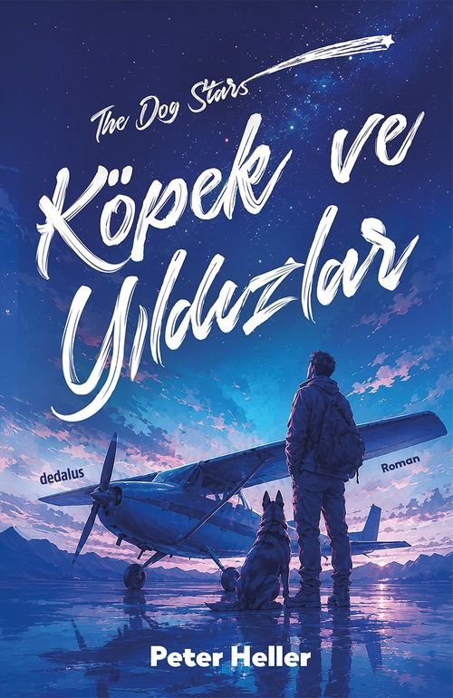 Peter Heller «Köpek ve Yıldızlar» pdf indir
