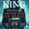 Stephen King, Richard Chizmar «Gwendy'nin Son Görevi»