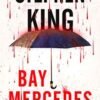 Stephen King «Bay Mercedes»