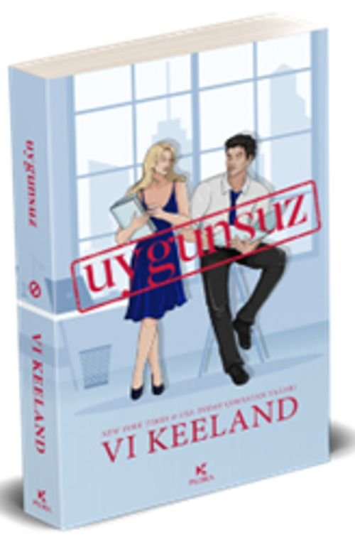 Vi Keeland «Uygunsuz» pdf indir