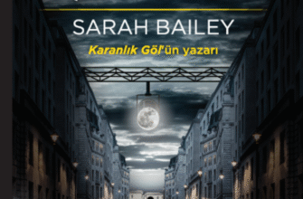 Sarah Bailey «Gecenin İçinden»