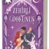 Clare Sağer «Zehirli Dokunuş / Tenebris Sarayı'nın Gölgeleri Serisi 2»