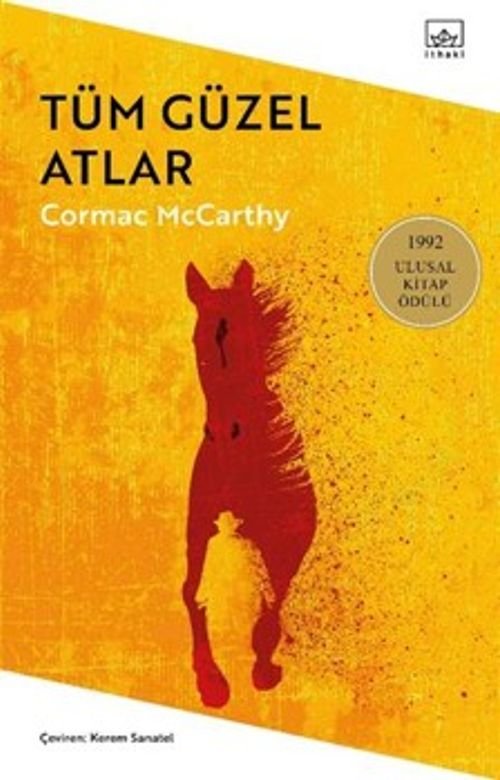 Cormac McCarthy «Tüm Güzel Atlar» pdf indir