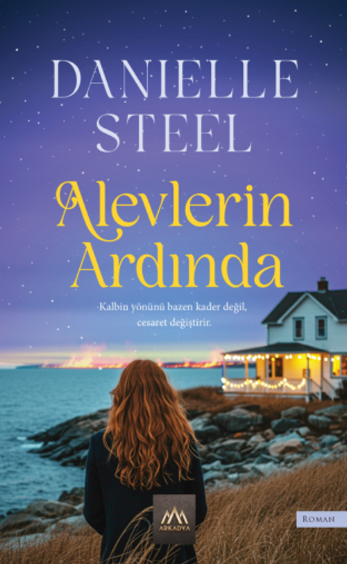 Danielle Steel «Alevlerin Ardında» pdf indir