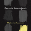 Nathacha Appanah «Gecenin Karanlığında»