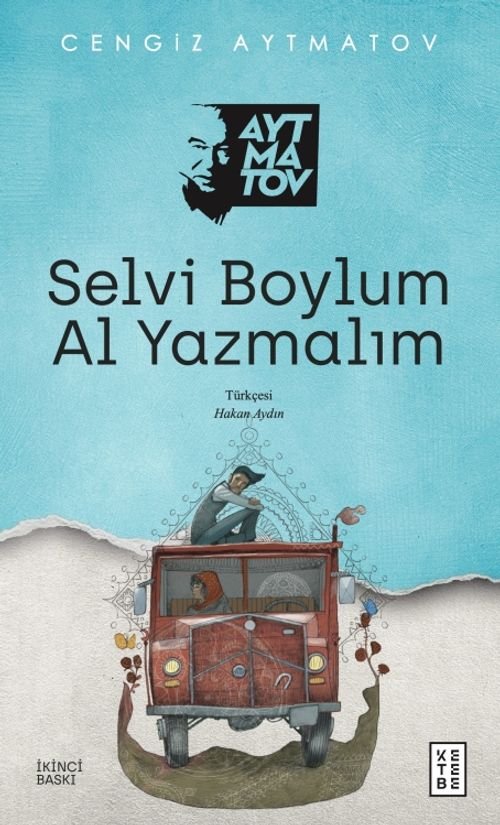 Cengiz Aytmatov «Selvi Boylum Al Yazmalım» pdf indir